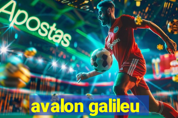 avalon galileu